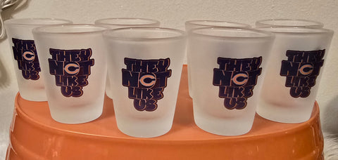 'Bears They Not Like Us' Frosted Shot Glasses