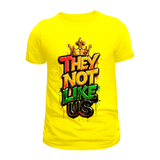 They Not Like Us T-Shirts